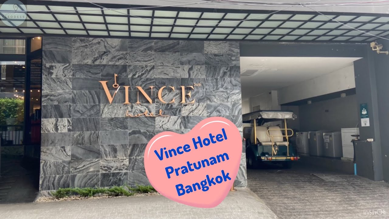 Vince Hotel Pratunam, Free Buggy Car 24 Hours !!!
