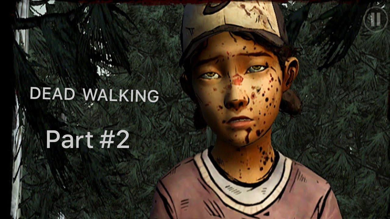 The Walking Dead Season 2 Part😳2  Clementine का खतरनाक सफर😰