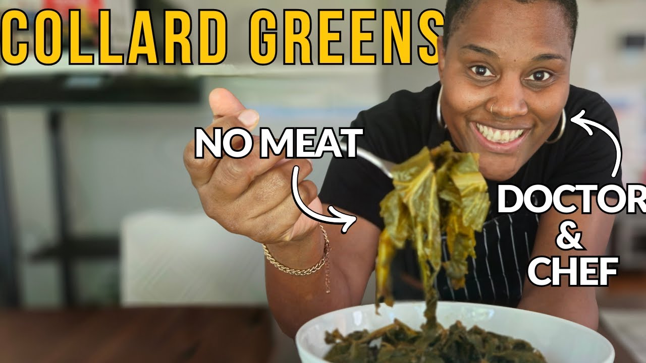 From Doctor to Chef: How I make vegan collard greens for Thanksgiving