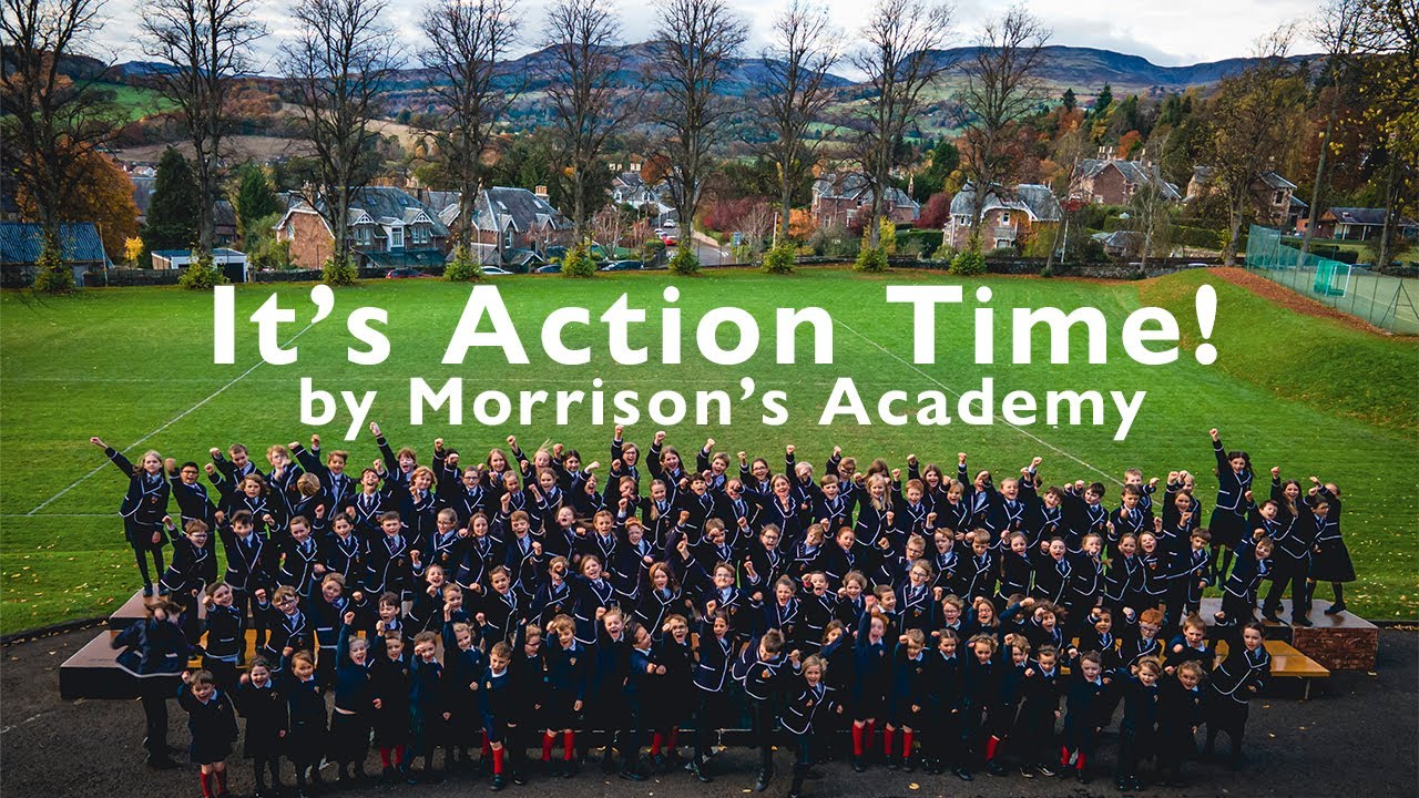 It's Action Time! Morrison's Academy