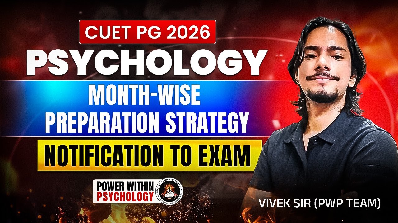 CUET PG 2026 Psychology Preparation | Complete Month-Wise Strategy & Study Plan
