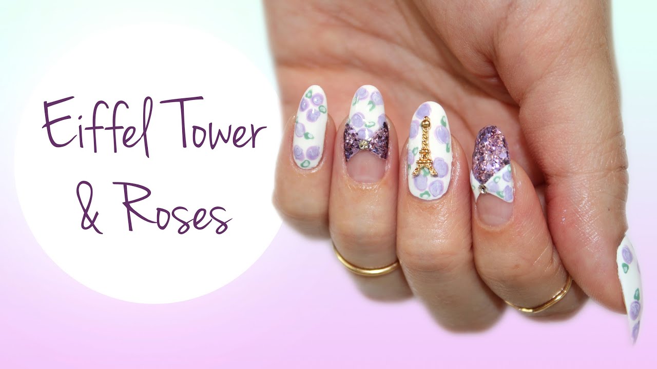 Eiffel Tower & Roses| Spring Nails ♡