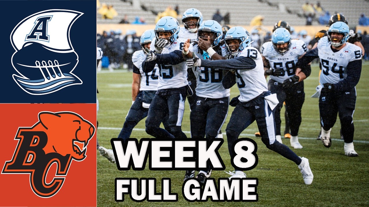 Toronto Argonauts vs BC Lions [FULL GAME] WEEK 8, July 25 2026 | CFL Season 2026