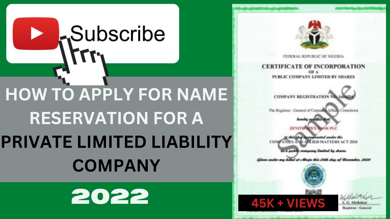 HOW TO APPLY FOR NAME RESERVATION FOR A PRIVATE LIMITED LIABILITY COMPANY 2022