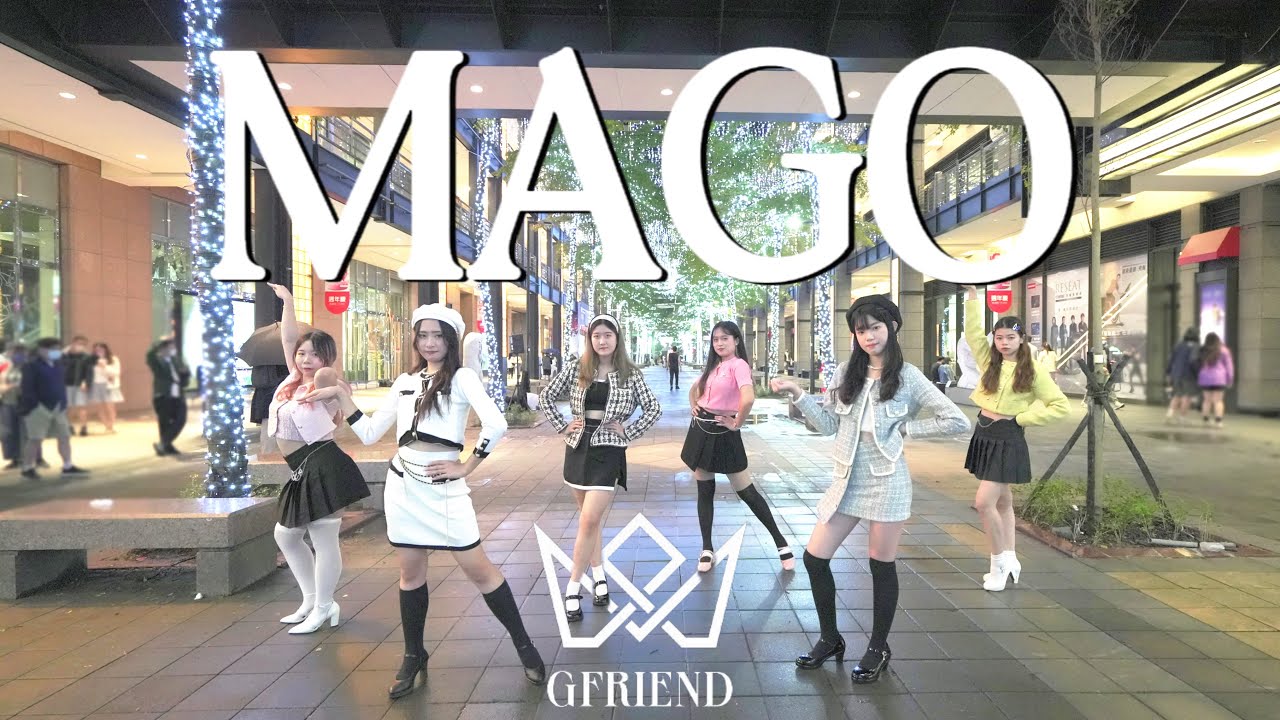 [KPOP IN PUBLIC CHALLENGE]GFRIEND(여자친구)-'MAGO' Dance Cover from Taiwan