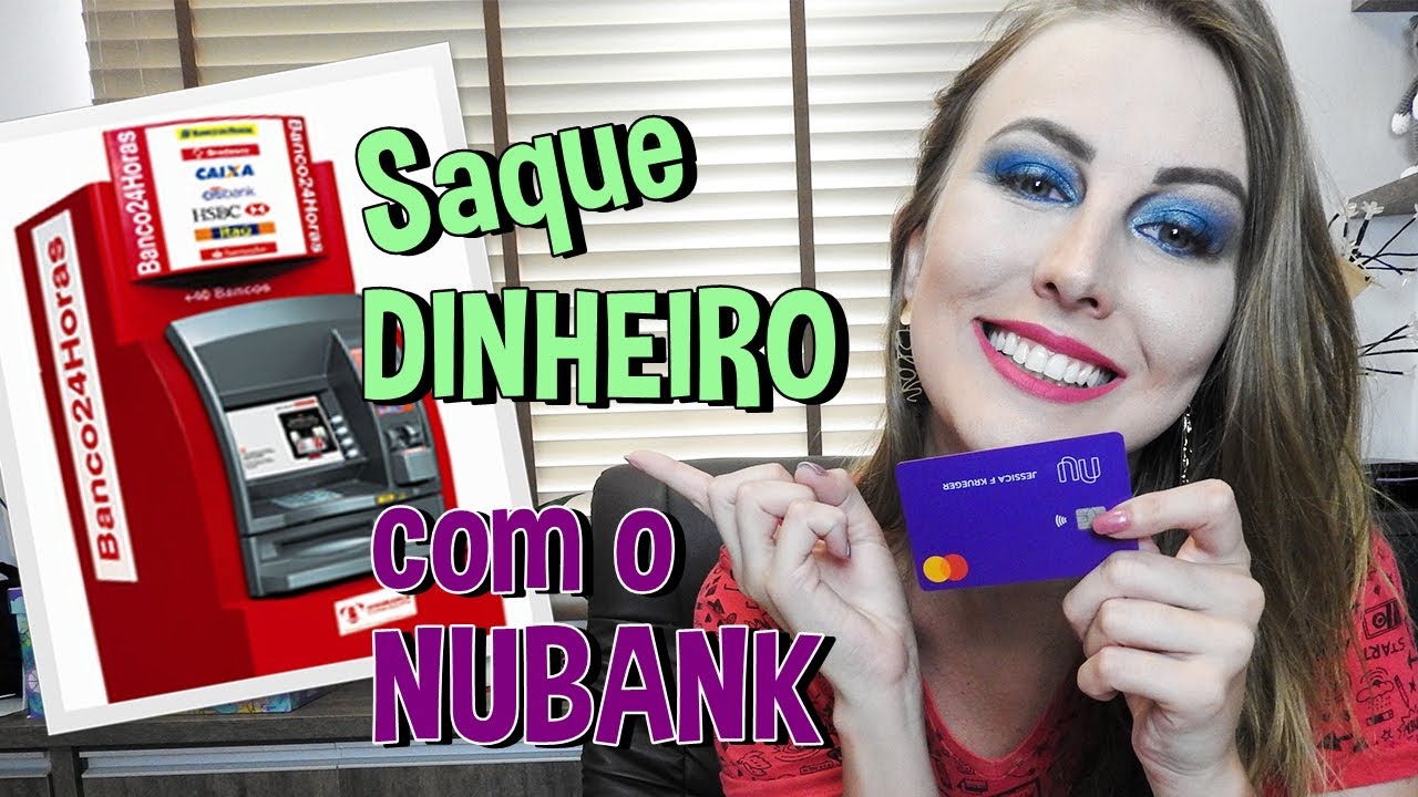 NUBANK | Como SACAR DINHEIRO no caixa eletr&ocirc;nico?