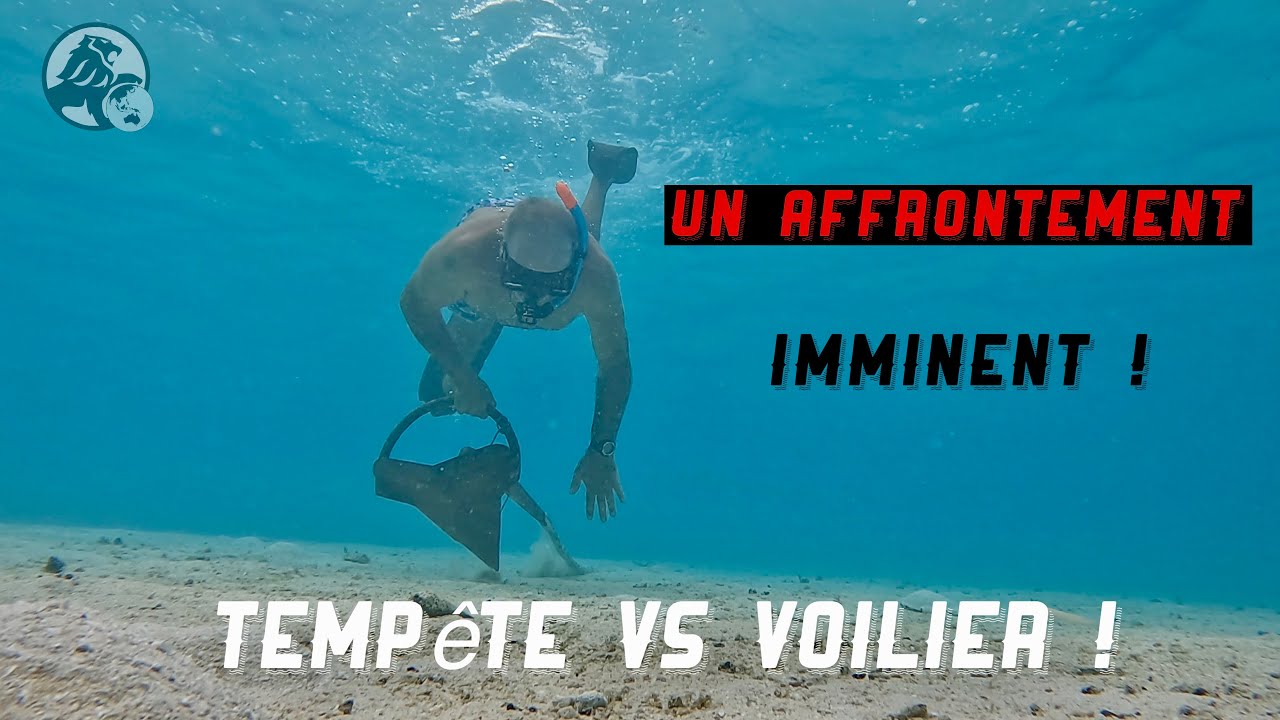Préparer son voilier au mauvais temps, comprendre la météo, doubler, tripler son ancrage, résilience