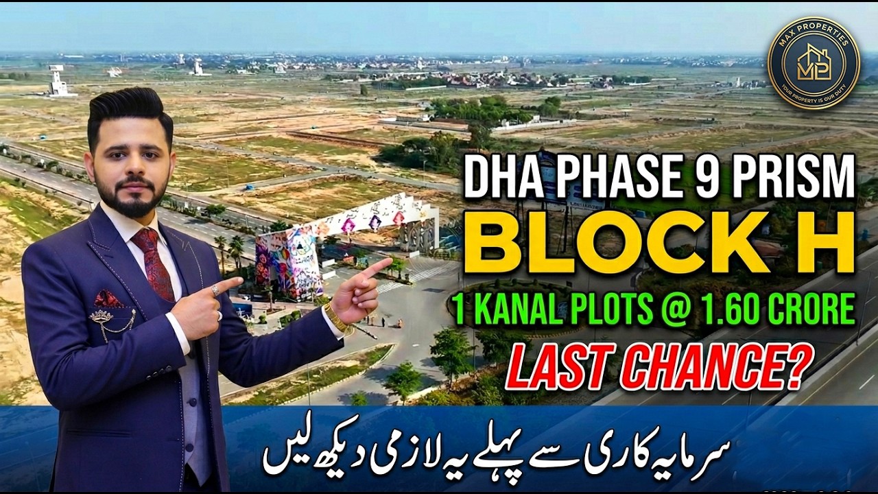 DHA Phase 9 Prism Block H &ndash; Full Review | Better Than Block F?