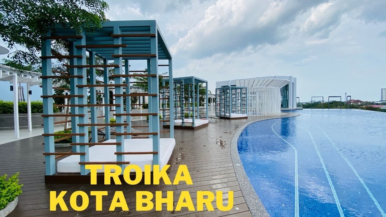 Troika Residence Kota Bharu A to Z