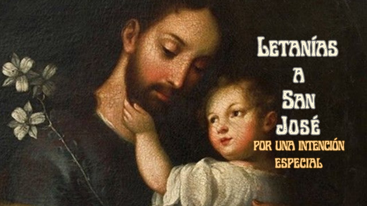 Letanías a San José por una necesidad | Oración de Petición, Protección #SanJosé