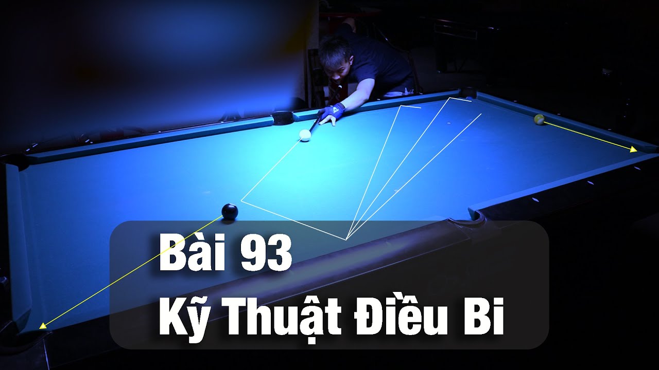 Bài 93 Kỹ Thuật Điều Bi 2