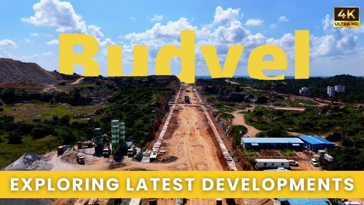 Why is Budvel the Most Promising Growth Corridor in Hyderabad || Budvel Latest Developments