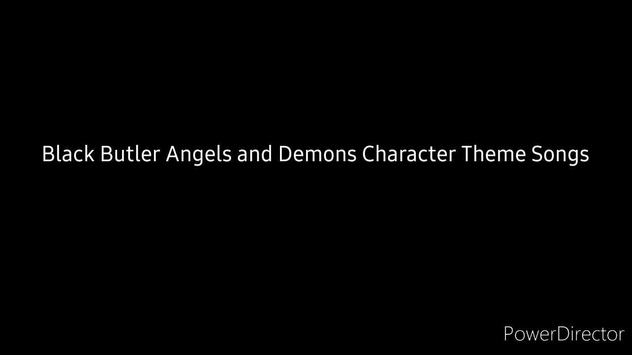 Black Butler Character Theme Songs Part 2