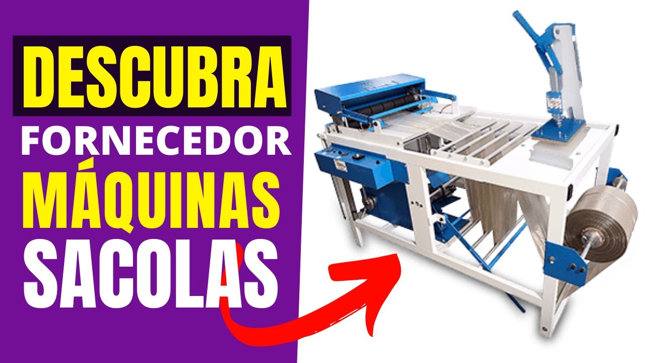 3 Fornecedores de MÁQUINAS de SACOLAS PLÁSTICAS