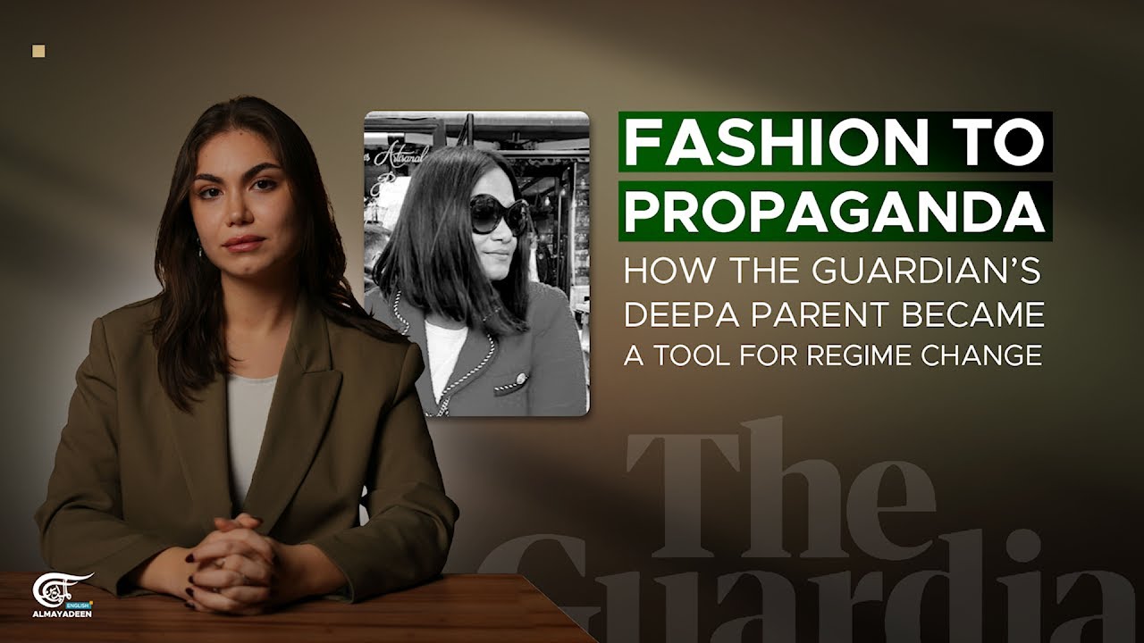Fashion to propaganda: How The Guardian&rsquo;s Deepa Parent became a tool for regime change