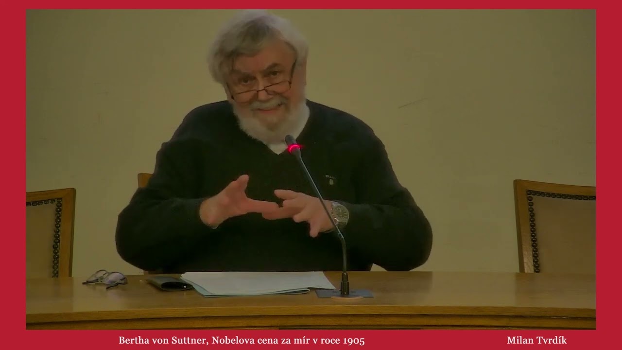 Milan Tvrdík: Bertha von Suttner, Nobelova cena za mír v roce 1905