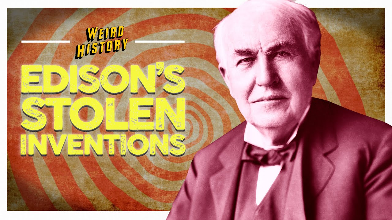 Thomas Edison Inventions He Didn't Actually Invent