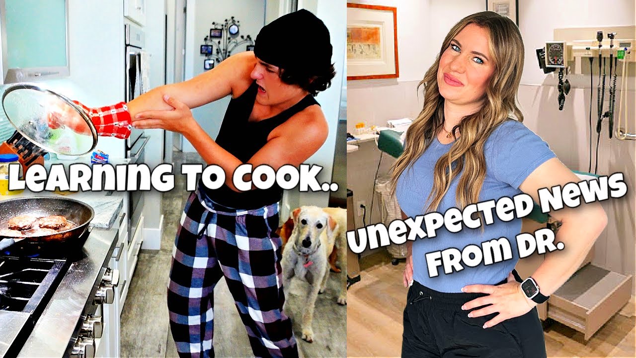 Learning To Cook! | Doctor Appointment