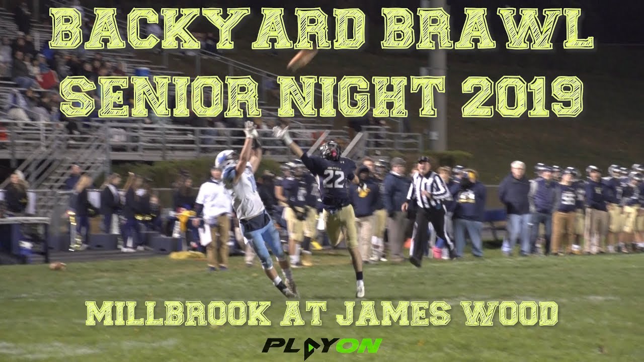 BACKYARD BRAWL - WHAT A GAME - SENIOR NIGHT 