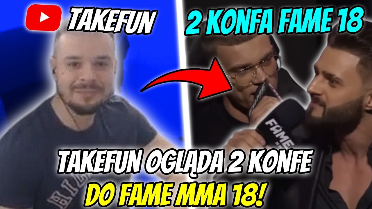 TAKEFUN OGLĄDA 2 KONFERENCJE FAME MMA 18! (Ferrari, Dubiel, Blonsky, Daro Lew)