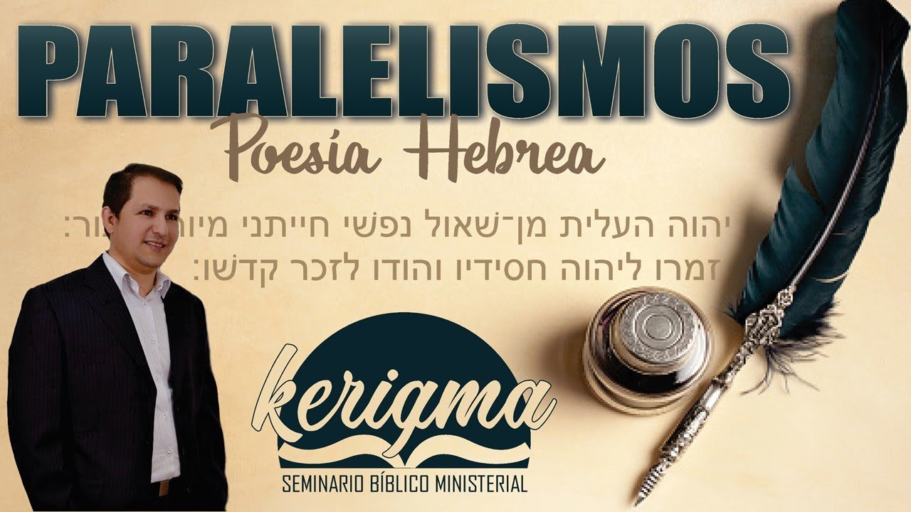 PARALELISMOS - LITERATURA POÉTICA HEBREA - Clase en Vivo