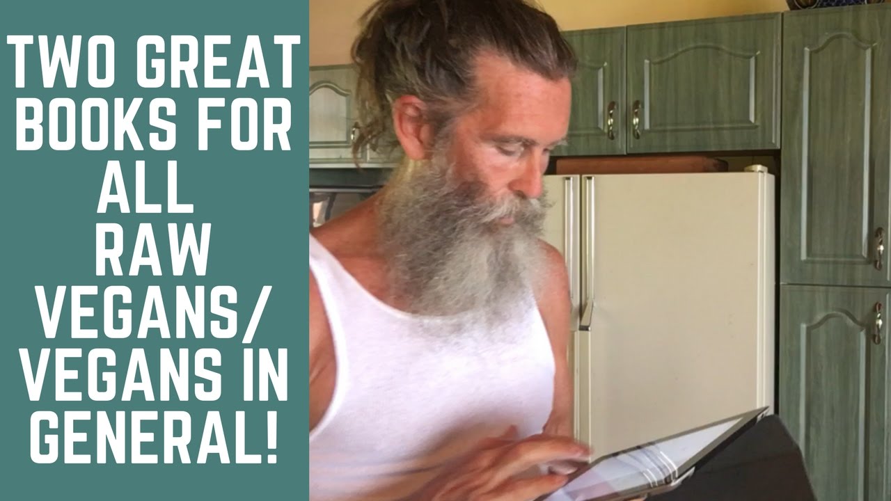 Two Great Books for all Raw Vegans/ Vegans!
