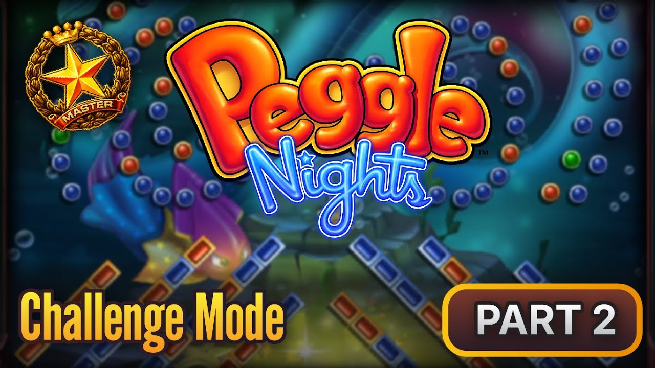 Peggle Nights Challenge Mode Gets Tricky 🌙 | Part 2