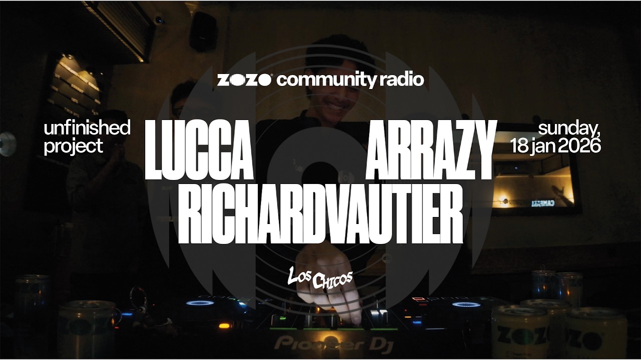 Los Chicos (Arrazy, Lucca, Richardvautier) | ZOZO Community Radio: Unfinished Project Jakarta