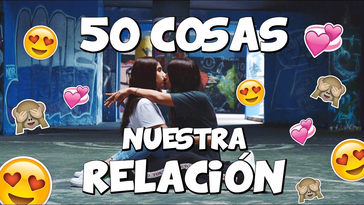 50 COSAS SOBRE NUESTRA RELACIÓN