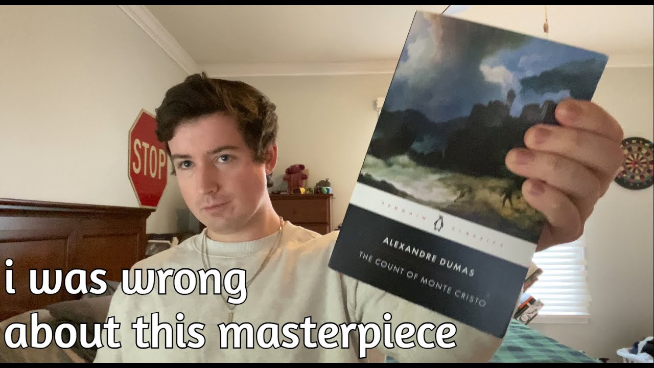 i was wrong about The Count of Monte Cristo... | A Week In Books