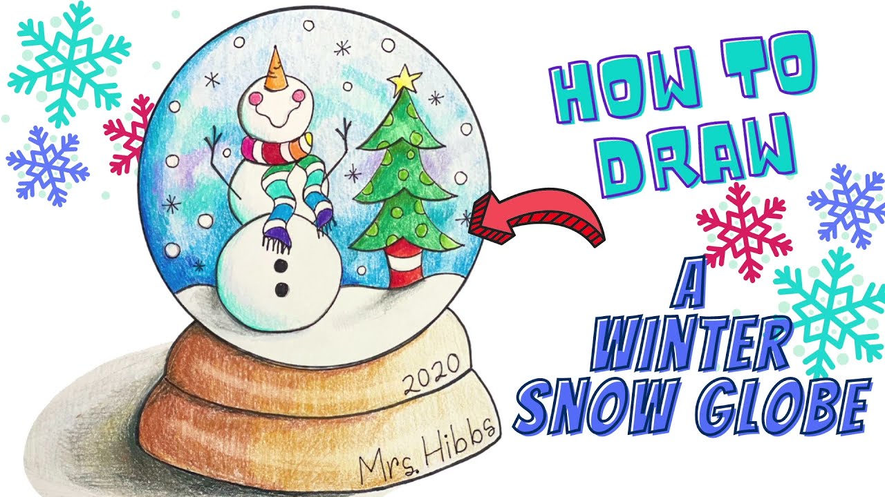 How to draw a Winter Snow Globe