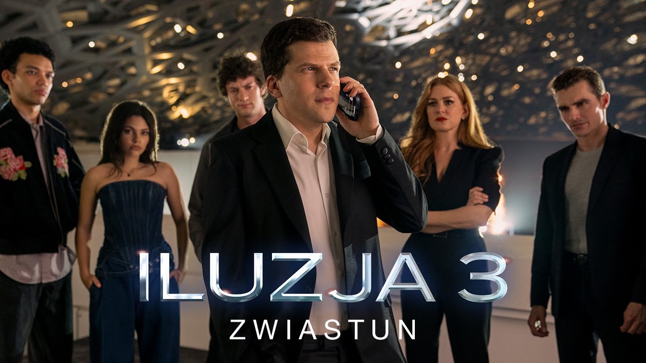 Iluzja 3 - Zwiastun PL (Official Trailer)