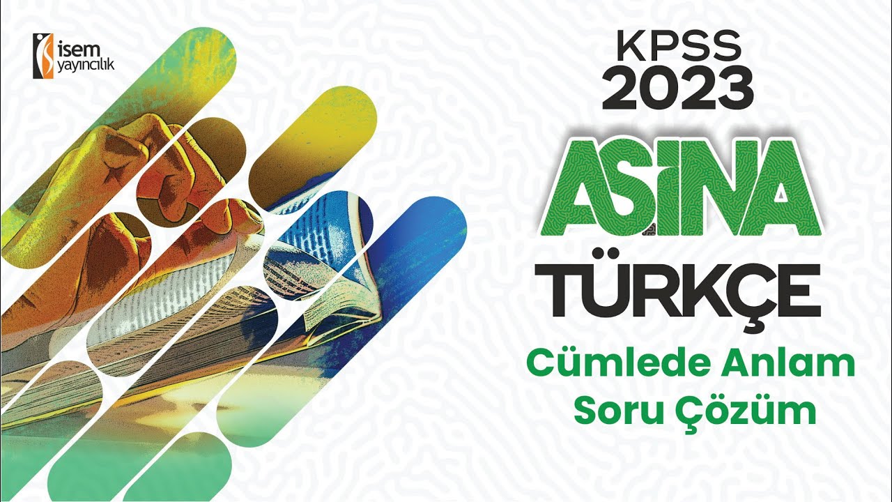 38) Cümlede Anlam - Soru Çözüm / Gizem URAL (KPSS - DGS - ALES - TYT - AYT - LGS) İsemTV - 2023