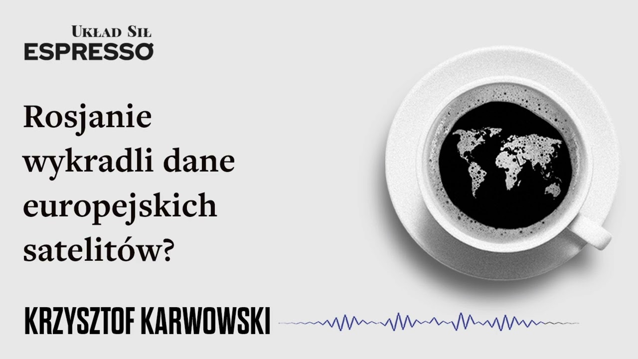 Rosjanie wykradli dane europejskich satelitów? Eugeniusz Romer, Krzysztof Karwowski