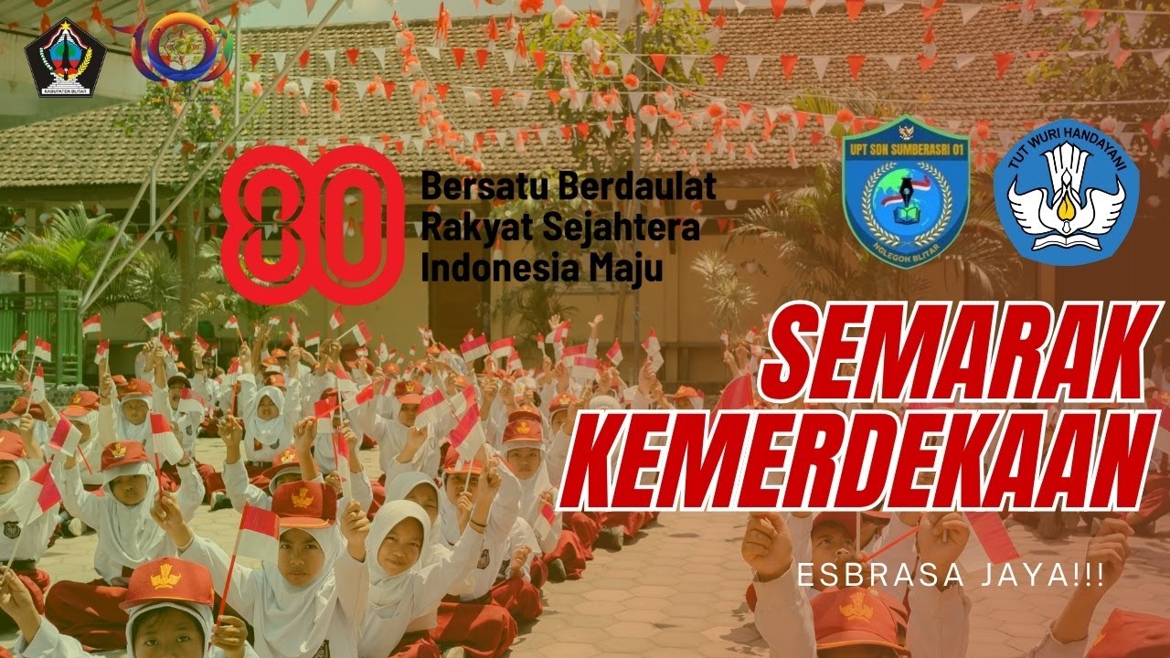 Semarak Kemerdekaan - UPT SDN Sumberasri 01