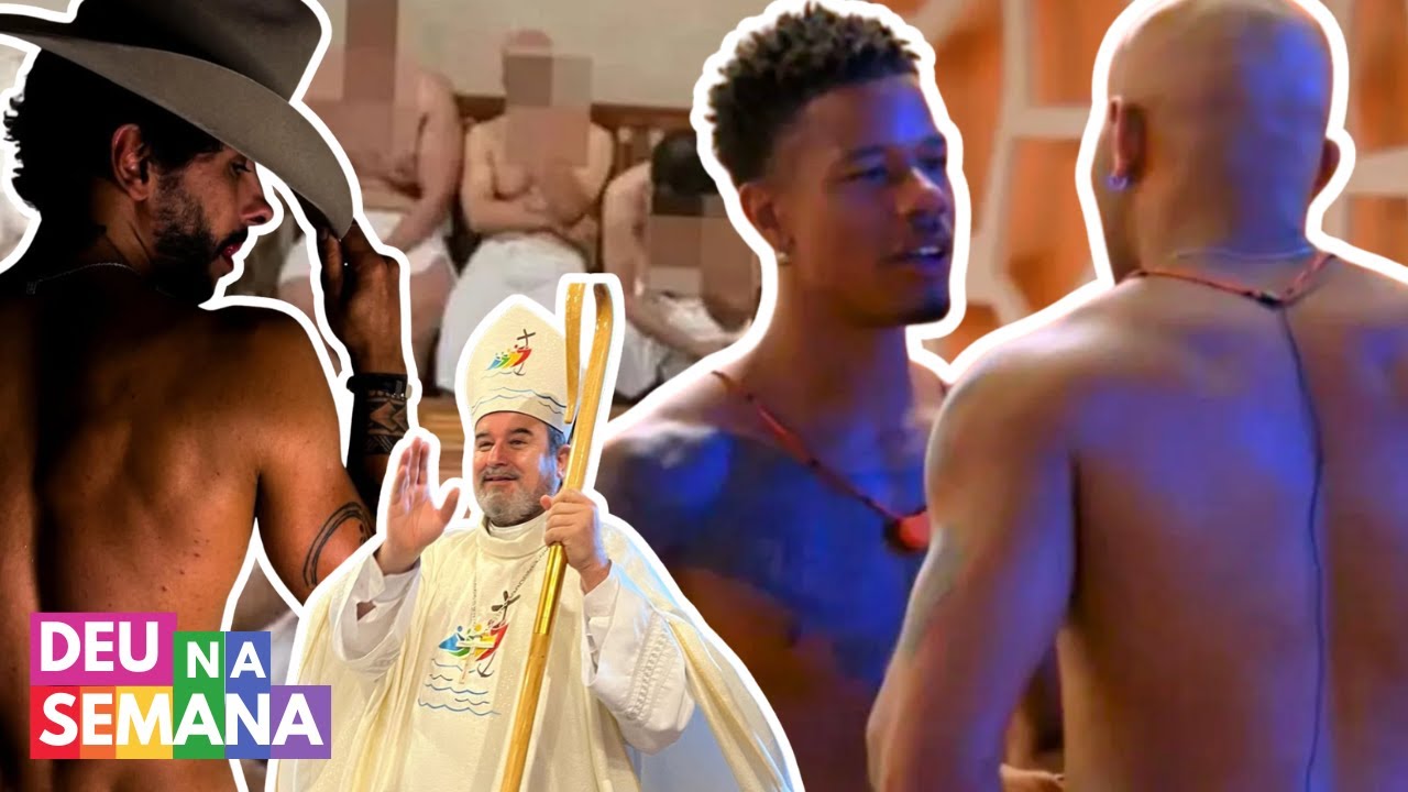 200 PRESOS em SAUNA GAY | BRODERAGEM em Túnel do Amor | CNBB NOMEIA BISPO pra LGBTs - Deu na Semana