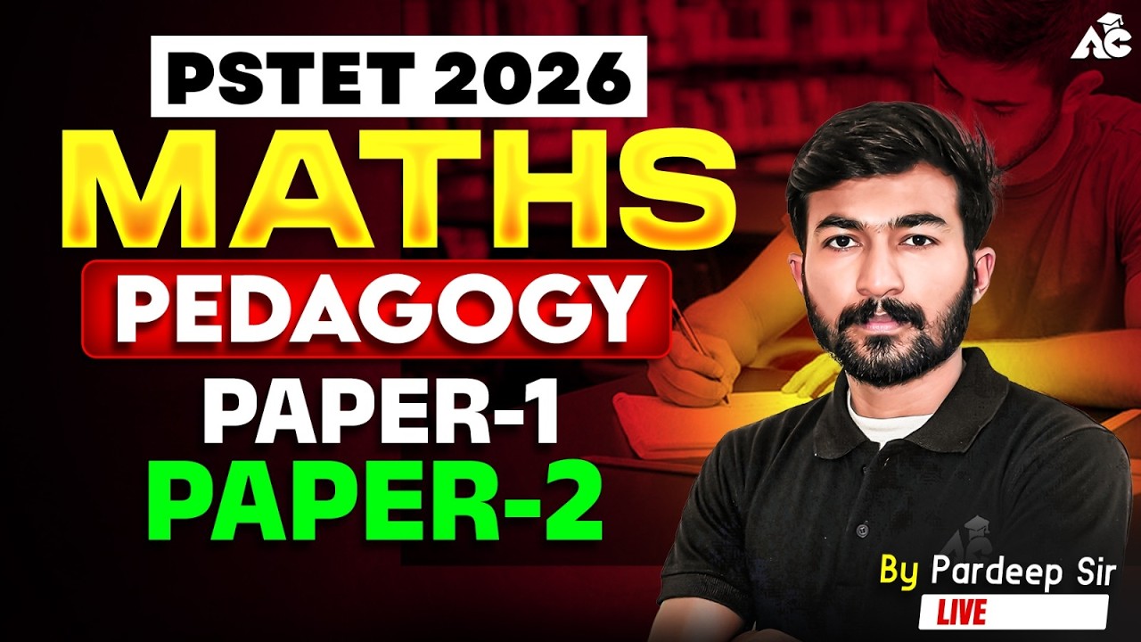 PSTET 2026 Maths Pedagogy | Paper 1 & Paper 2 | Complete Preparation | Pardeep Sir