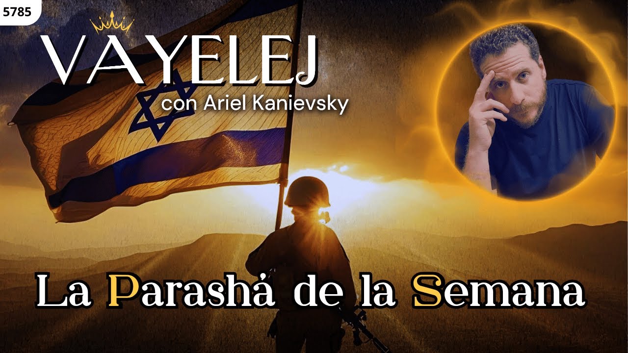 &iquest;Qui&eacute;n protege a Israel? | VAYELEJ | Parash&aacute; de la Semana