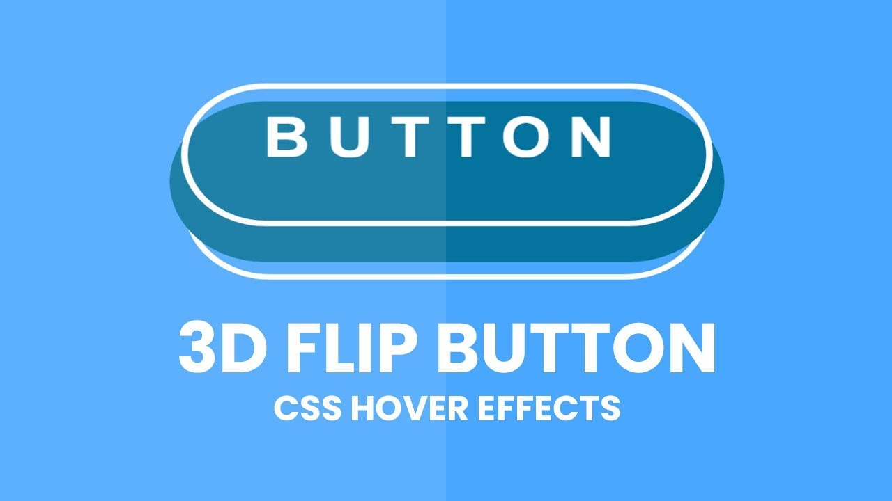 CSS 3D Flip Button Hover Effects | Html CSS