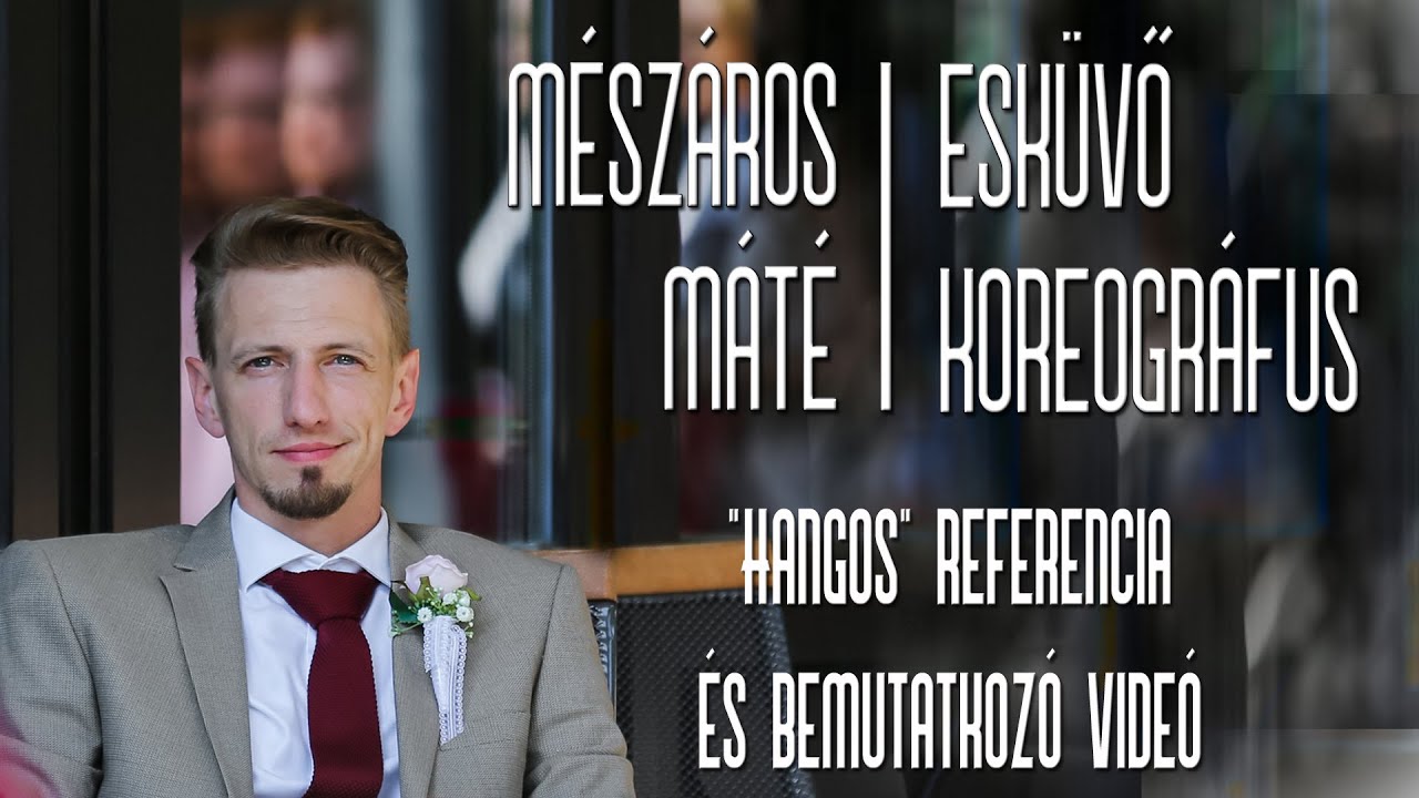 Mészáros Máté ceremóniamester referencia anyaga