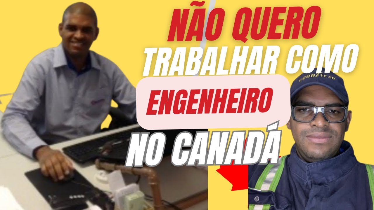 Por que eu não trabalho como engenheiro no Canadá (e não me arrependo disso)