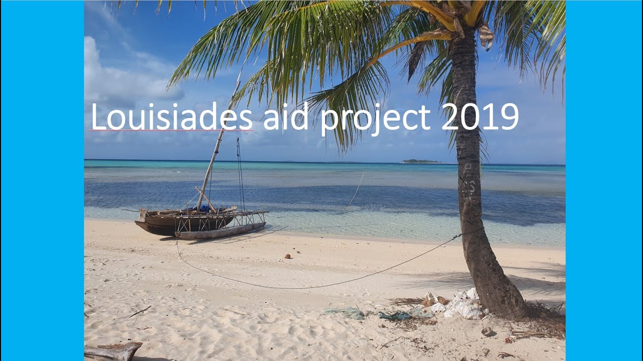The 2019 Louisiades Aid Project
