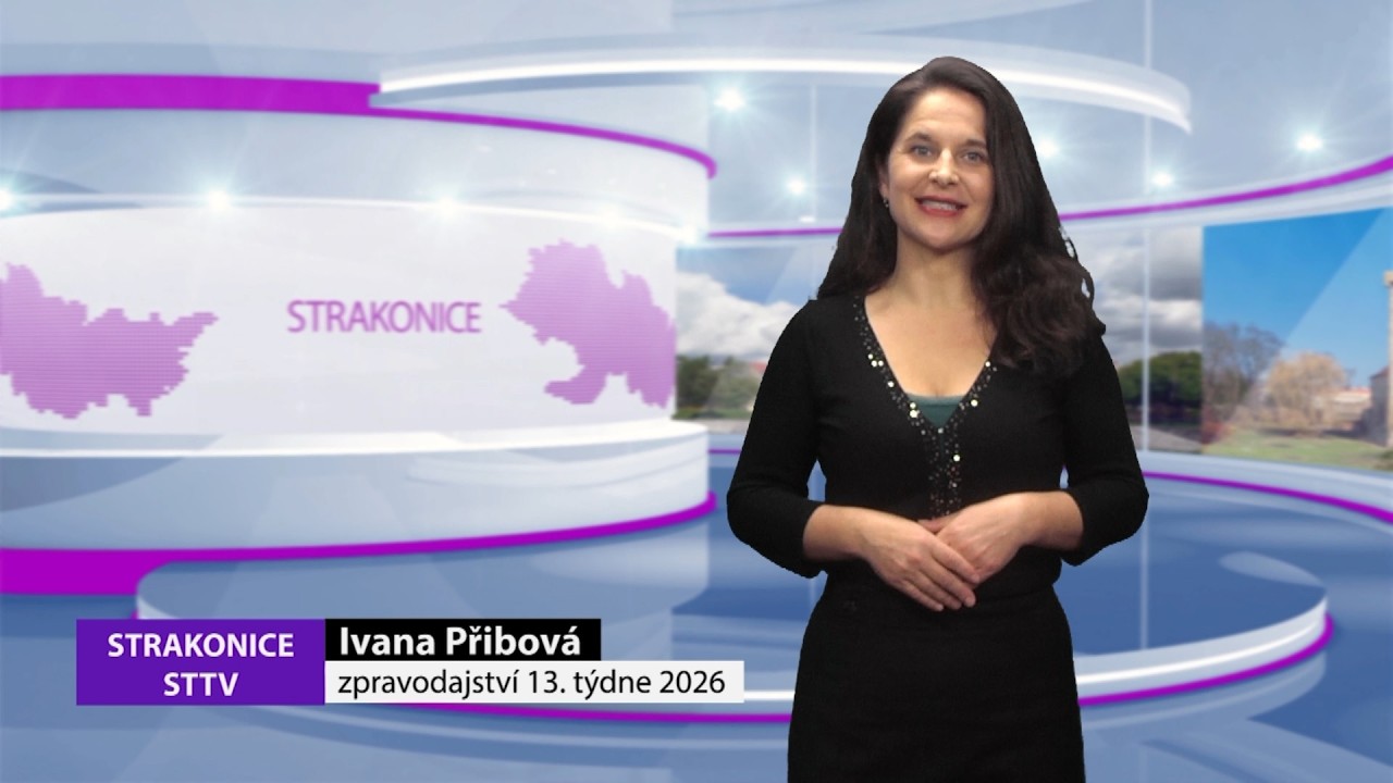 Strakonick&aacute; TV: Zpravodajstv&iacute; 13/2026