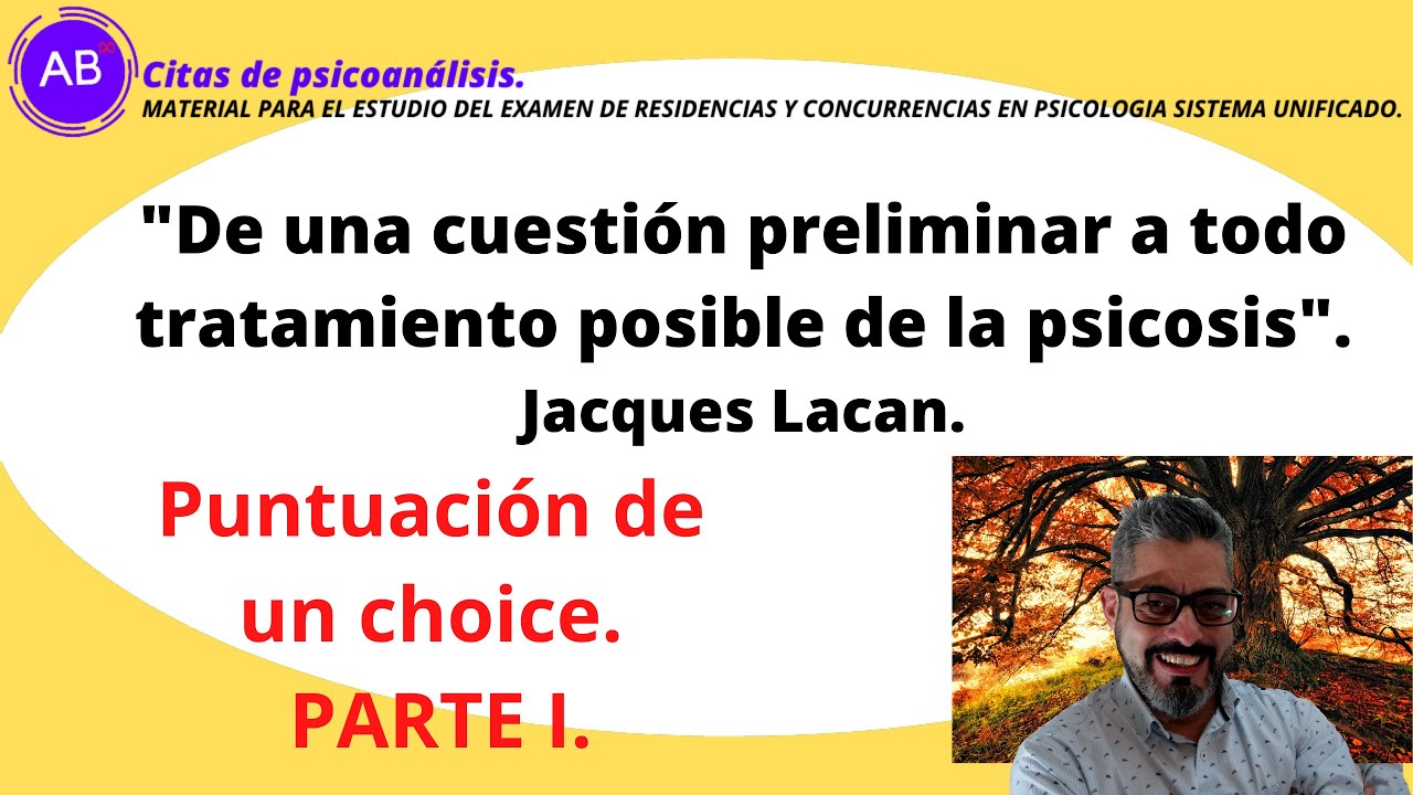 Lacan. De una cuestión preliminar a todo tratamiento posible de la psicosis. Parte 1.