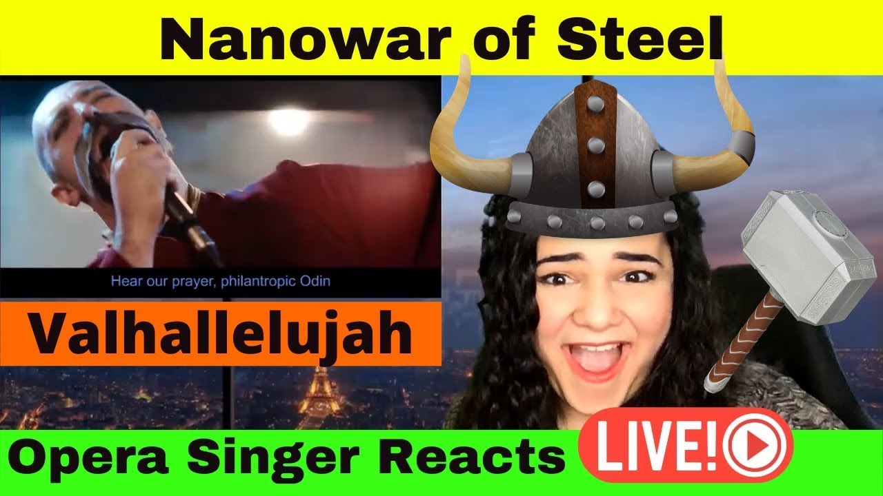 Opera Singer Reacts LIVE to Nanowar of Steel (ft. Angus McFife from Gloryhammer) - Valhallelujah