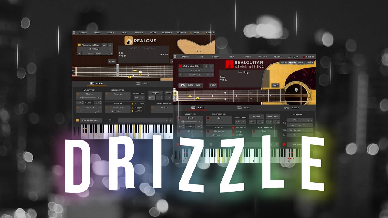 RealGMS & RealGuitar. Drizzle