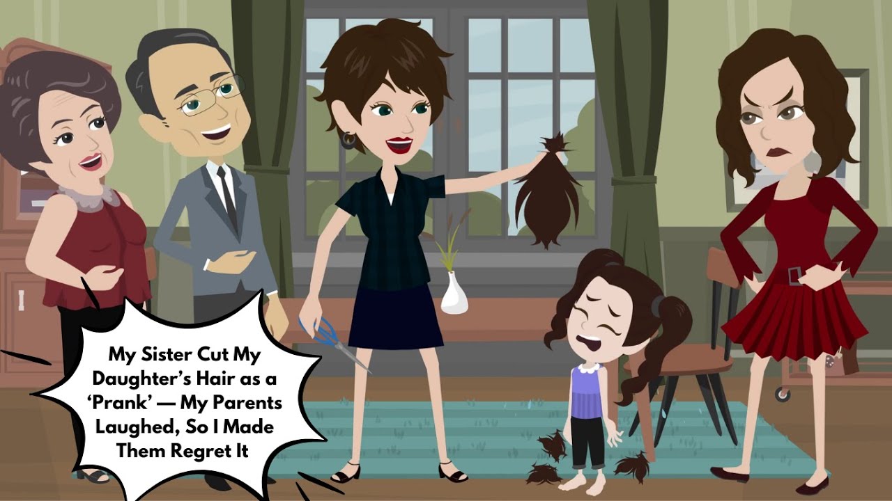 My Sister Cut My Daughter&rsquo;s Hair as a &lsquo;Prank&rsquo; &mdash; My Parents Laughed, So I Made Them Regret It