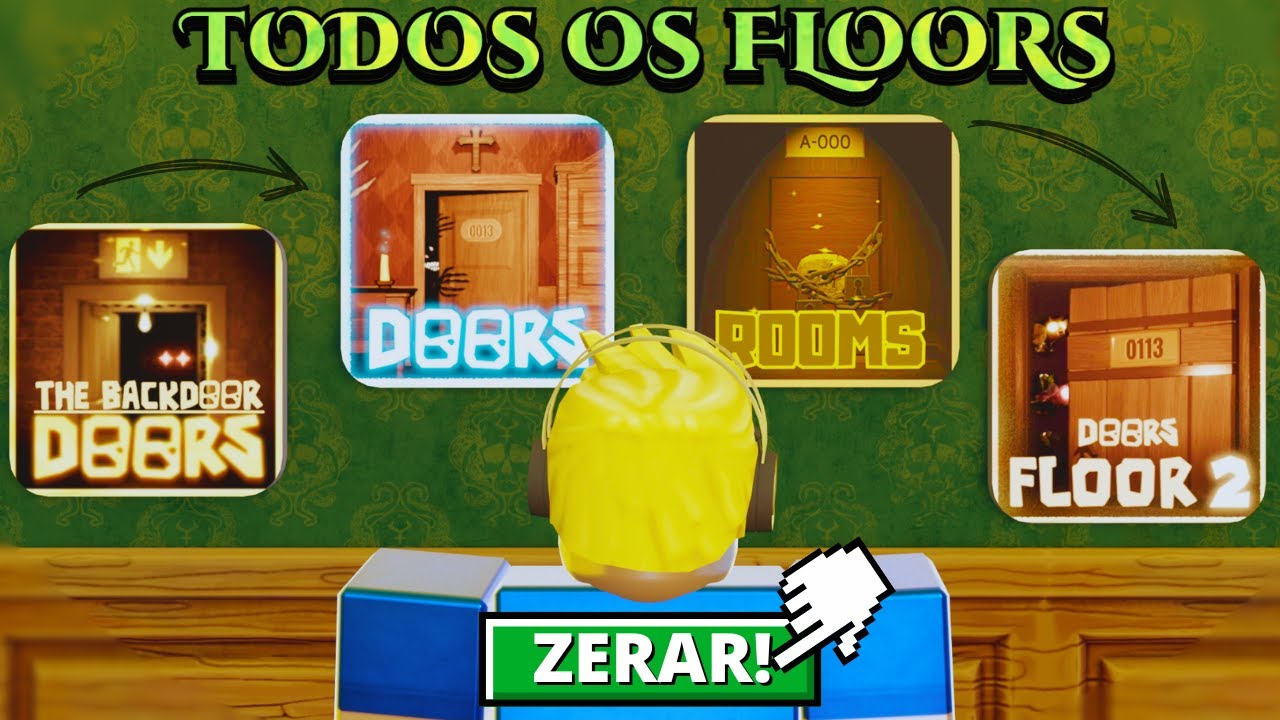 ZEREI TODOS OS FLOORS DO DOORS EM 1 PARTIDA