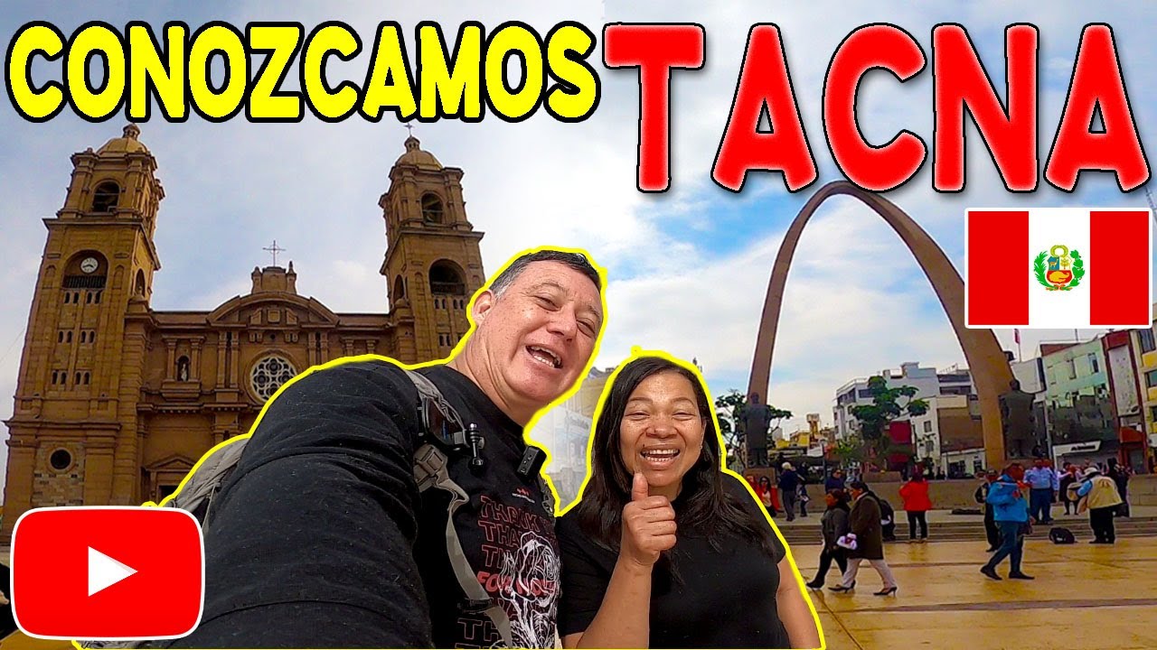 TACNA PER&Uacute; 🇵🇪 qu&eacute; ver en la CIUDAD HEROICA