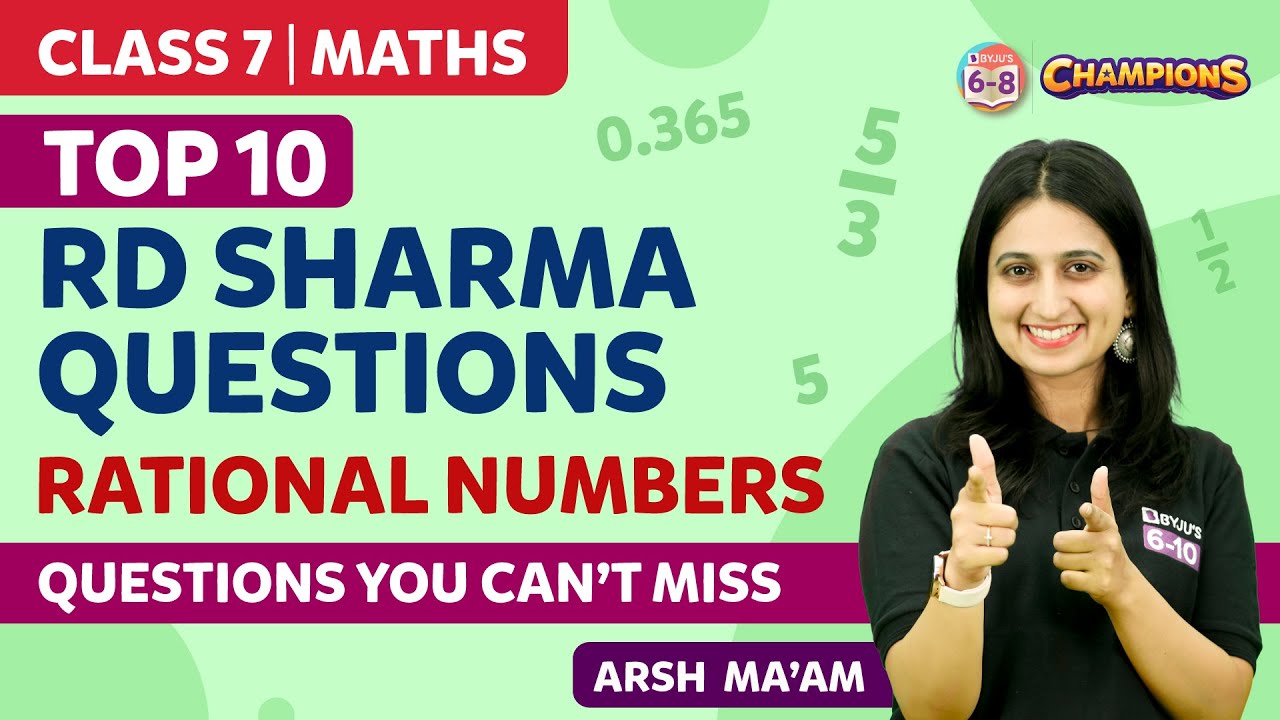 Top 10 RD Sharma Questions on Rational Numbers Class 7 Maths | NCERT Class 7 Maths Chapter 9